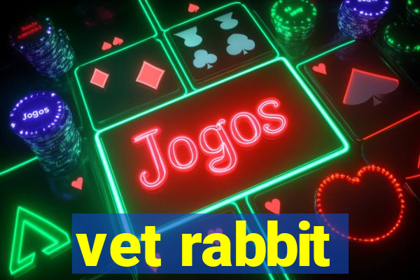vet rabbit